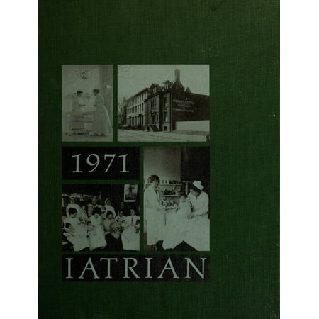 (Custom Reprint) Yearbook: 1971 Medical College of Pennsylvania - Iatrian Yearbook (Philadelphia, PA)