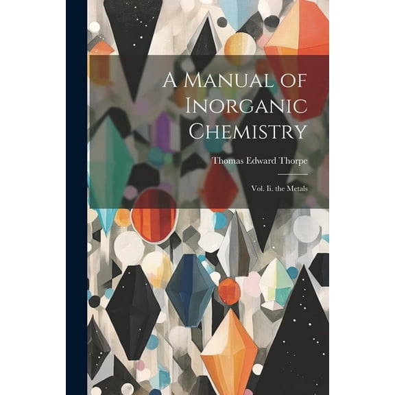 A Manual of Inorganic Chemistry (Paperback)