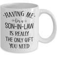 thumbnail image 2 of Mother in Law Mug Having Me for A Son in law Funny Father in law Birthday Christmas Wedding Ideas for In laws from Groom 11 or 15 oz White Ceramic Cof, 2 of 2
