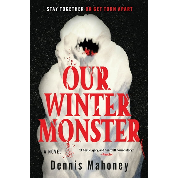 Our Winter Monster, (Paperback)
