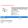 thumbnail image 2 of Automatic Transmission Kickdown Cable - Compatible with 1986 Pontiac Sunbird 1.8L 4-Cylinder, 2 of 2