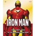 thumbnail image 1 of Pre-Owned Iron Man: The Ultimate Guide to the Armored Super Hero, 9780756657499, 0756657490, Hardcover,, 1 of 1