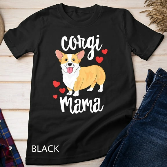 Corgi T-Shirt Women Girls Puppy Mom Dog Mama Lover Gift T-Shirt Unisex T-shirt