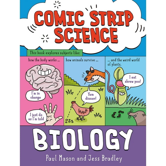Comic Strip Science: Biology: The science of animals, plants and the human body (Paperback) by Paul Mason