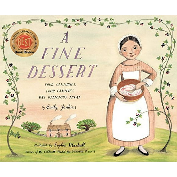 Pre-Owned: A Fine Dessert: Four Centuries, Four Families, One Delicious Treat (Hardcover, 9780375868320, 0375868321)