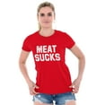 thumbnail image 4 of Meat Sucks Vegan Vegetarian Veggie Men's Graphic T Shirt Tees Brisco Brands M, 4 of 5
