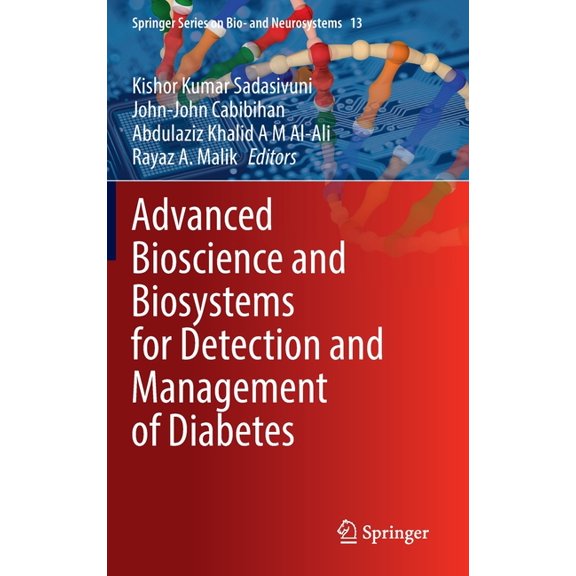 Springer Bio- And Neurosystems Advanced Bioscience and Biosystems for Detection and Management of Diabetes, Book 13, (Hardcover)