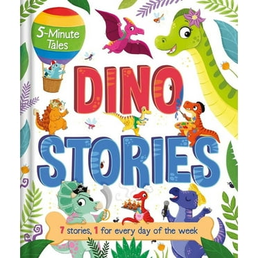 5-Minute Tales: Dino Stories : with 7 Stories, 1 for Every Day of the Week (Hardcover)
