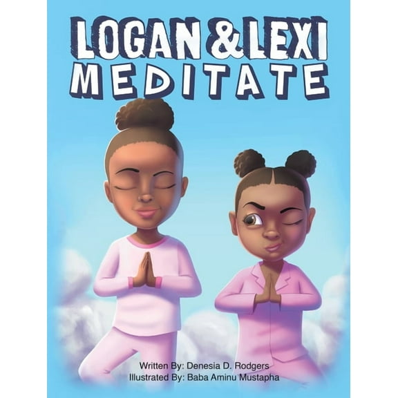 Logan and Lexi Meditate, (Hardcover)