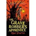 thumbnail image 1 of Pre-Owned The Grave Robber's Apprentice (Paperback) 0571284078 9780571284078, 1 of 1