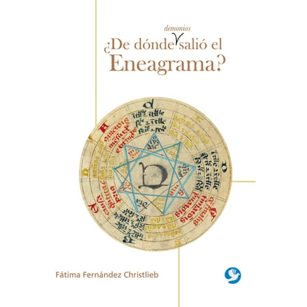 ¿De dónde demonios salió el Eneagrama? (Paperback)