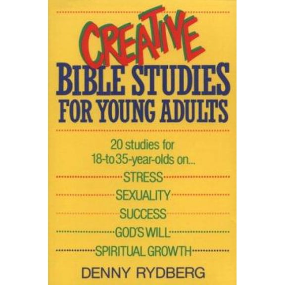 Pre-Owned Creative Bible Studies for Young Adults (Paperback) 0931529999 9780931529993