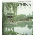 thumbnail image 1 of Pre-Owned China: A History to 1949 (Enchantment of the World) Paperback, 1 of 1