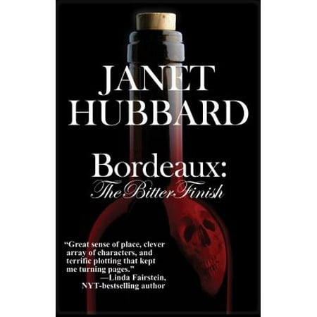 Bordeaux: The Bitter Finish