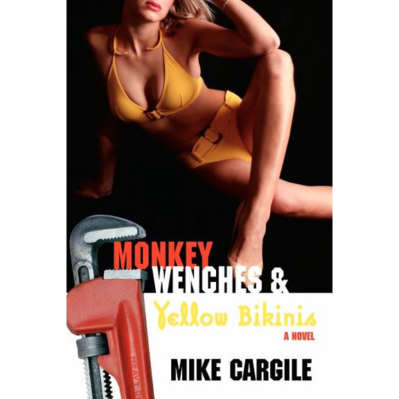 Monkey Wenches and Yellow Bikinis