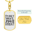 thumbnail image 3 of Talking To Jesus Stainless Steel or 18k Gold Premium Swivel Dog Tag Keychain, 3 of 9