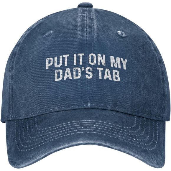 Put It On My Dad's Tab Hat Women Baseball Hat Graphic Hat