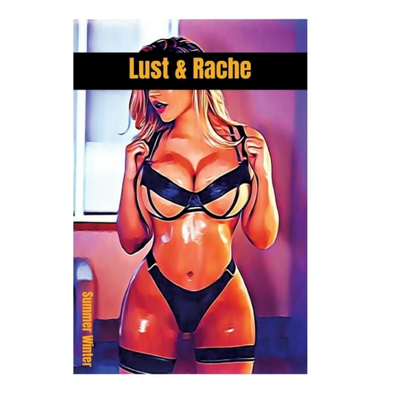 Lust & Rache (Hardcover)