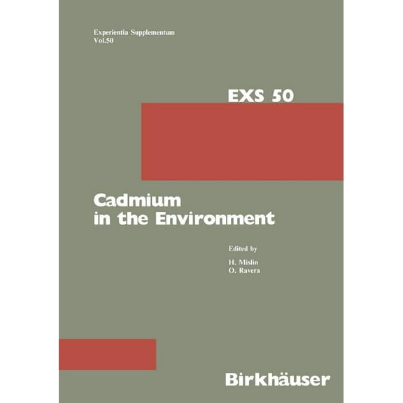 Experientia Supplementum Cadmium in the Environment, Book 50, (Paperback)