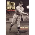 thumbnail image 1 of Pre-Owned Walter Johnson: Baseball's Big Train Paperback, 1 of 1