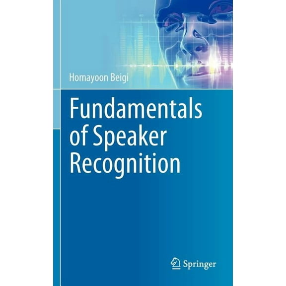 Fundamentals of Speaker Recognition, (Hardcover)