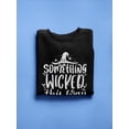 thumbnail image 3 of Something Wicked This Way Comes Sweatshirt Women -Image by Shutterstock, Female Small, 3 of 4