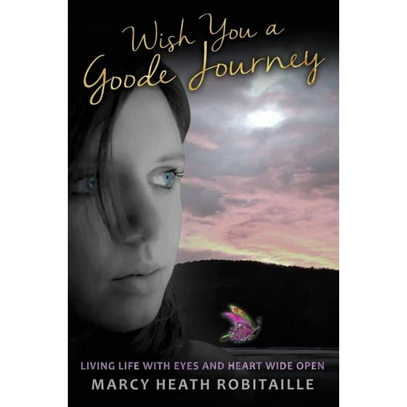 Wish You a Goode Journey, (Paperback)