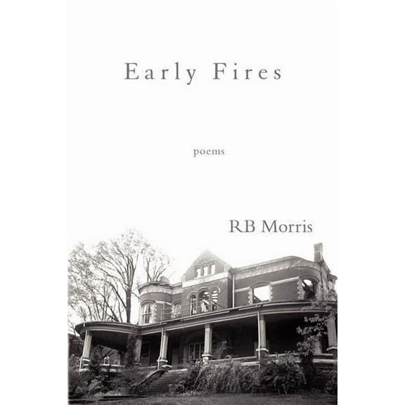Early Fires (Paperback)
