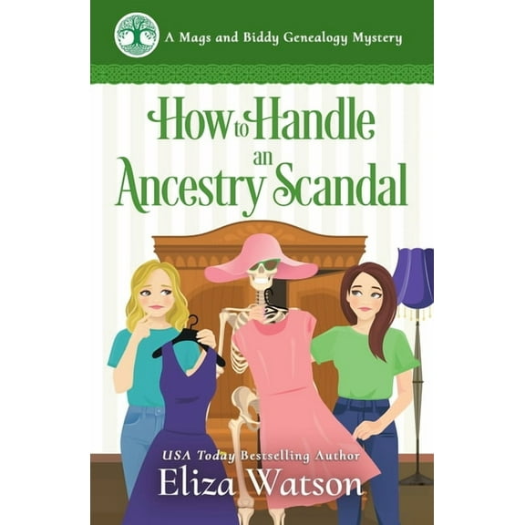 How to Handle an Ancestry Scandal: A Cozy Mystery Set in Ireland (Paperback) by Eliza Watson