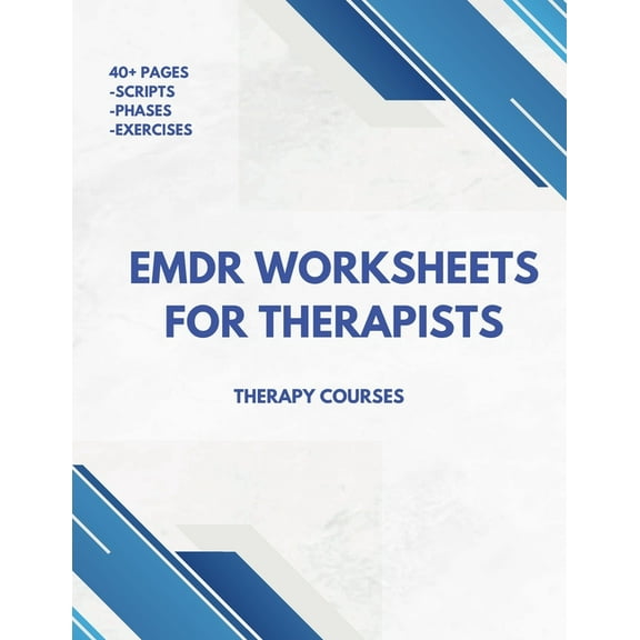 EMDR Worksheets for Therapists - Run Seamless Sessions (scripts, phases   more), (Paperback)