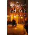 thumbnail image 1 of Pre-Owned Victorian Ghost Stories (Paperback) 1859581331 9781859581339, 1 of 1