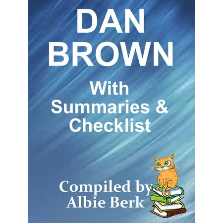 Dan Brown: Best Reading Order - with Summaries & Checklist - (Zzzz Best Case Summary)