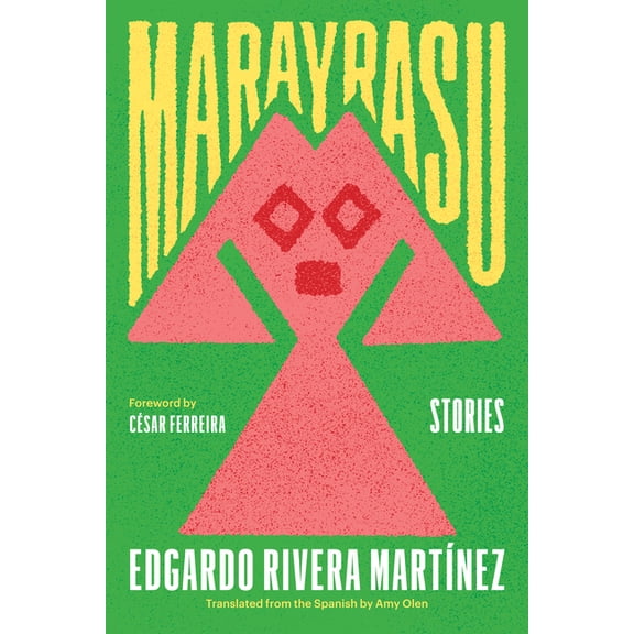 Marayrasu: Stories, (Paperback)
