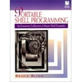 thumbnail image 1 of Pre-Owned Portable Shell Programming: An Extensive Collection of Bourne Shell Examples (Paperback) 0134514947 9780134514949, 1 of 1