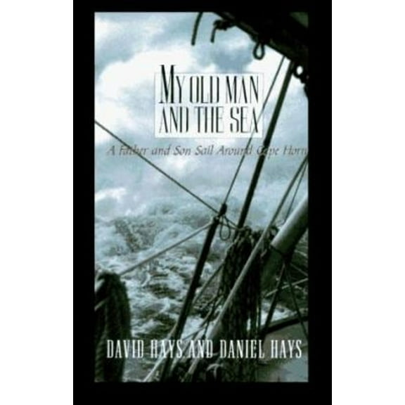Pre-Owned My Old Man and the Sea (Hardcover) 9780786206001