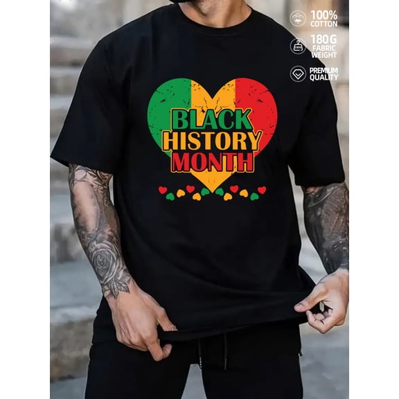 Black History Month for men Black History Month black 180G 100% Cotton Inspirational Cultural pride Unique Design Unisex Shirt Short Sleeve tshirts