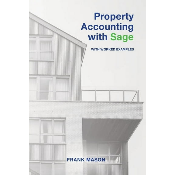Property Accounting With Sage (Paperback)