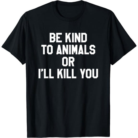 Be Kind to Animals T-shirt