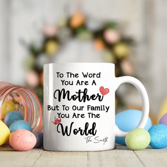 Mothers Day Gifts - Coffee Mug For Mom - BEST MUG GIFTS FOR MOTHER S DAY