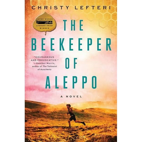 The Beekeeper of Aleppo : A Novel (Paperback)