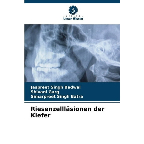 Riesenzellläsionen der Kiefer, (Paperback)