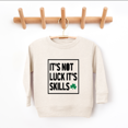 thumbnail image 2 of Bump and Beyond Designs Kids St. Patrick's Day Sweatshirt, It's Not Luck It's Skills (Natural 4T), 2 of 4