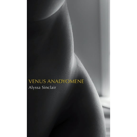 Venus Anadyomene, (Hardcover)