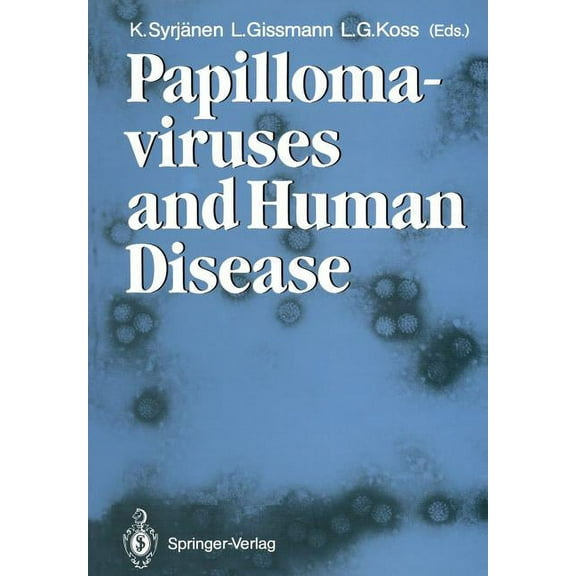 Papillomaviruses and Human Disease, (Paperback)