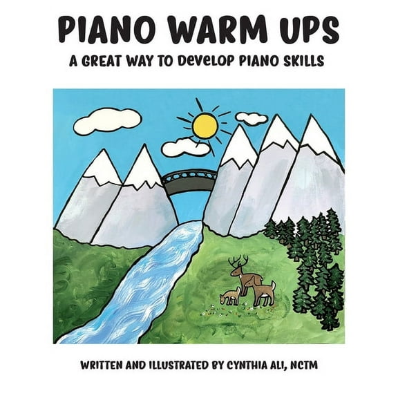 Warm Ups: A Great Way to Develop Piano Skills, (Paperback)