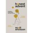 thumbnail image 2 of Pre-Owned Honest Advent: Awakening to the Wonder of God-With-Us Then, Here, and Now (Paperback) 0310361877 9780310361879, 2 of 2