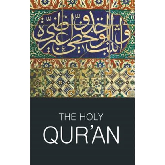 Pre-Owned The Holy Qur'an (Paperback) 1853267821 9781853267826