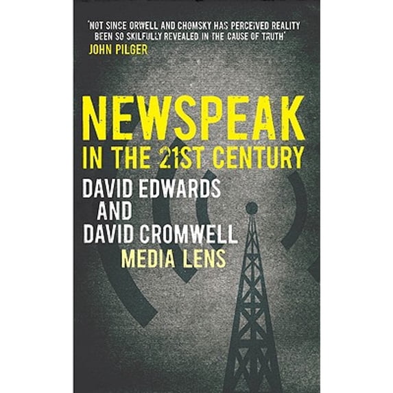 Pre-Owned NEWSPEAK in the 21st Century (Paperback) 0745328938 9780745328935