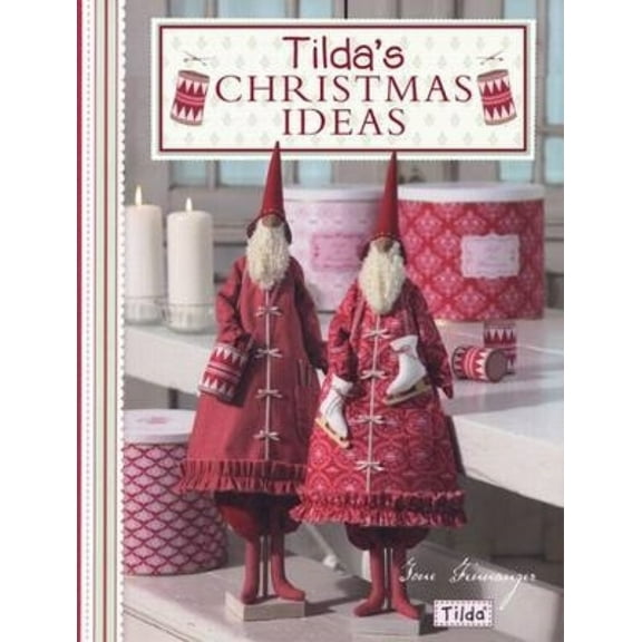 Pre-Owned Tilda's Christmas Ideas (Paperback) 071533865X 9780715338650