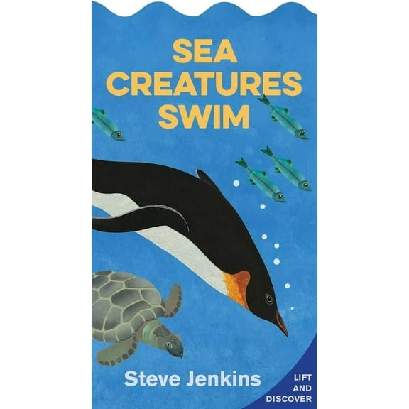 Sea Creatures Swim Shaped with Lift-The-Flaps: Lift-The-Flap and Discover, (Board Book)